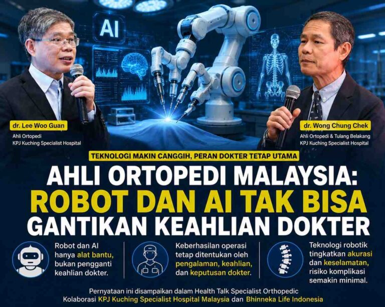 Ahli Ortopedi Malaysia: Robot Dan Ai Tak Bisa Gantikan Keahlian Dokter